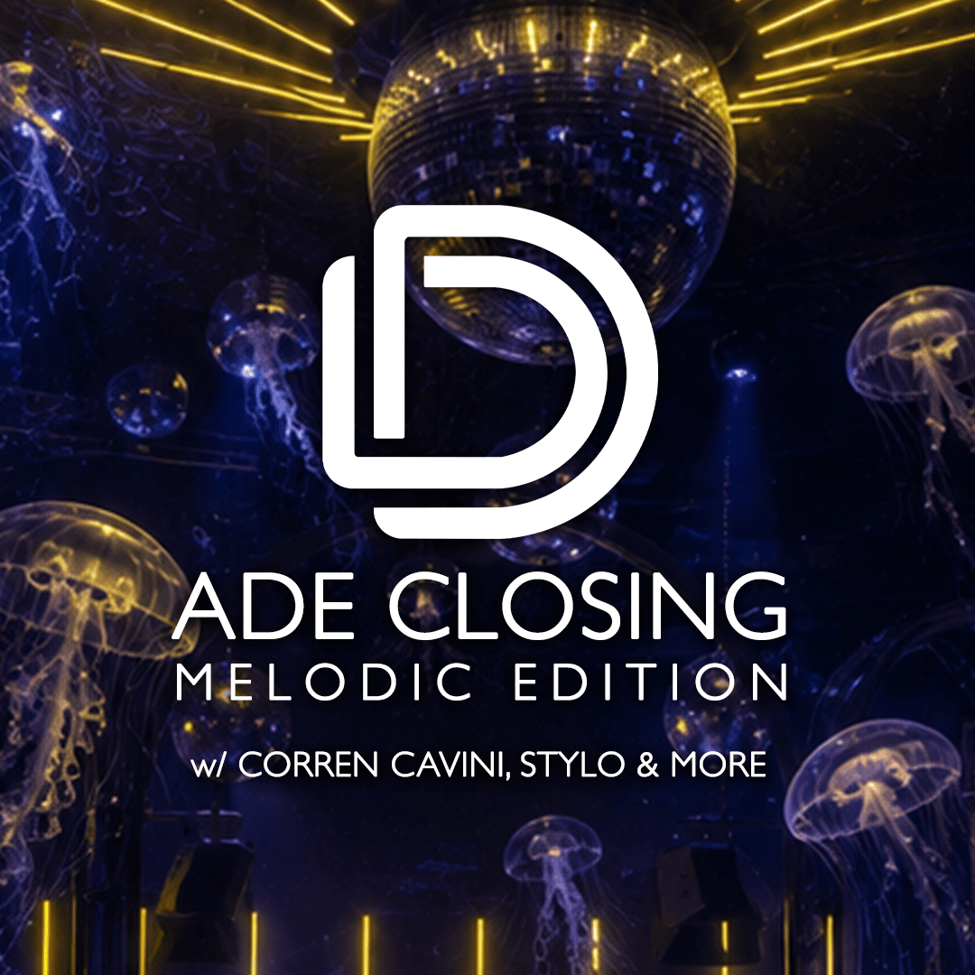 Dive Deep: ADE Closing - Melodic Edition w/ Corren Cavini, Stylo in Oliva, Amsterdam