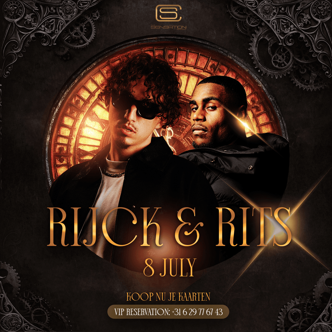 8 JULI - Rijk & Rits @ Sensation